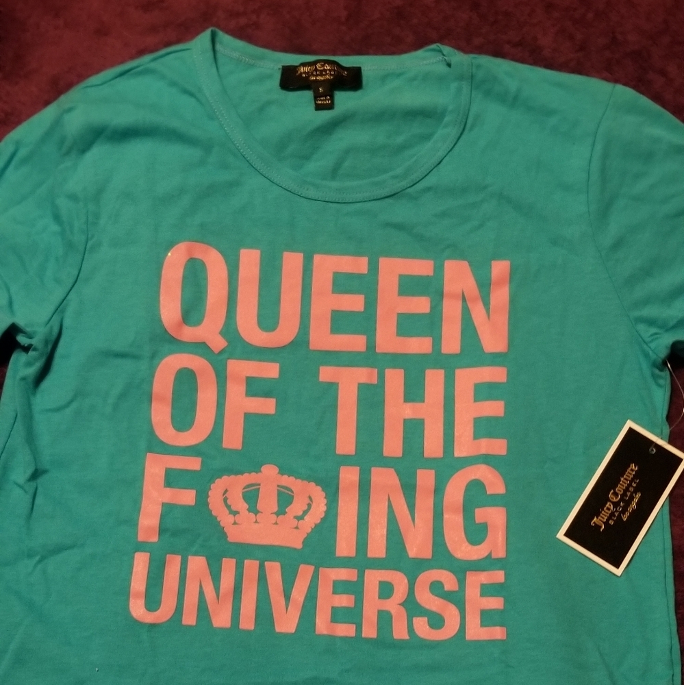 NWT Juicy Couture- Queen of the Universe shirt
